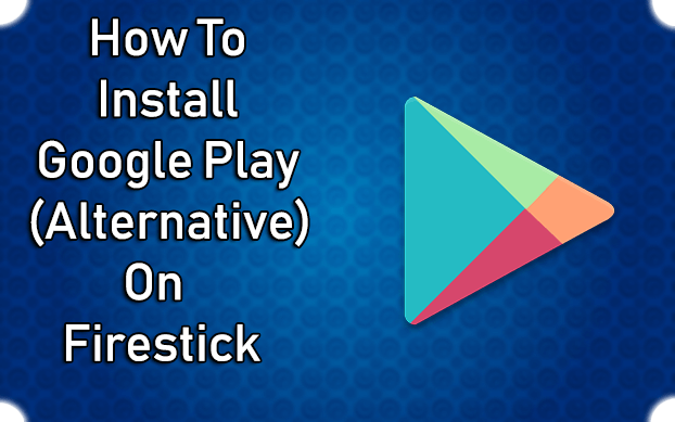 How To Install Google Play On Firestick Aptoide Tv